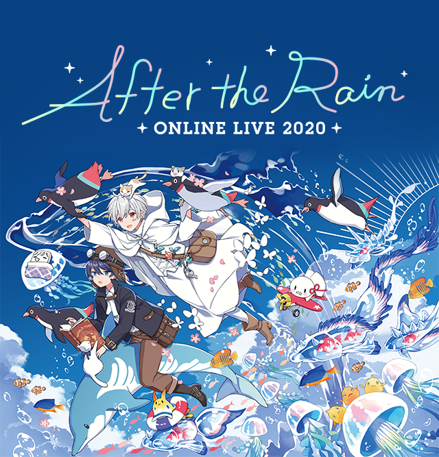 After the Rain ONLINE LIVE 2020